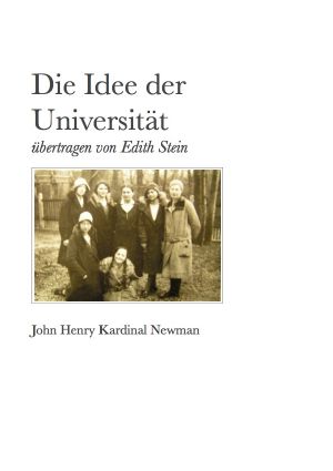 [ESGA 21] • Die Idee der Universität · The Idea of a University